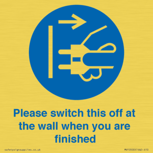 Please switch this off at the wall when you are finished